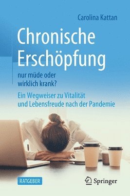 bokomslag Chronische Erschpfung - nur mde oder wirklich krank?