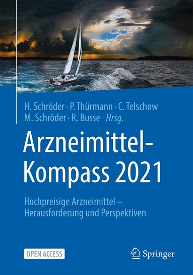 Helmut Schröder, Petra Thürmann, Carsten Telschow, Melanie Schröder, Reinhard Busse - Arzneimittel-Kompass 2021, Häftad