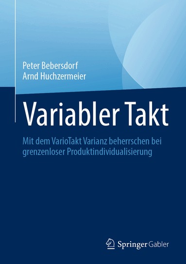Peter Bebersdorf, Arnd Huchzermeier - Variabler Takt, Inbunden