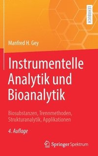 bokomslag Instrumentelle Analytik und Bioanalytik