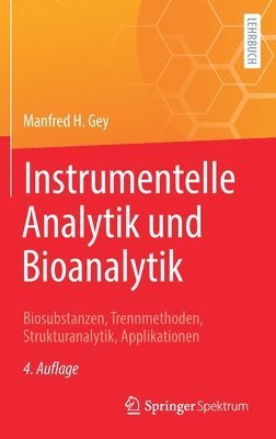 bokomslag Instrumentelle Analytik und Bioanalytik
