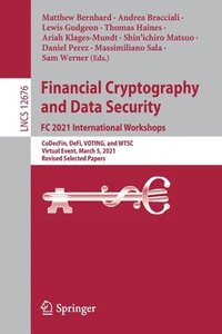 bokomslag Financial Cryptography and Data Security. FC 2021 International Workshops