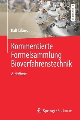 bokomslag Kommentierte Formelsammlung Bioverfahrenstechnik