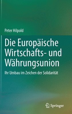 bokomslag Die Europische Wirtschafts- und Whrungsunion