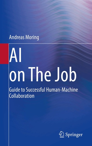 Andreas Moring - AI on The Job, Häftad
