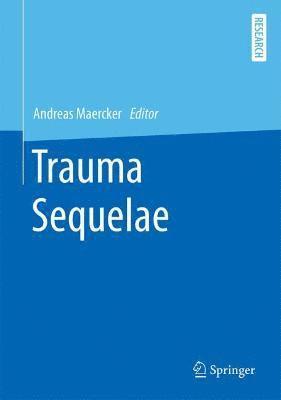 Trauma Sequelae 1