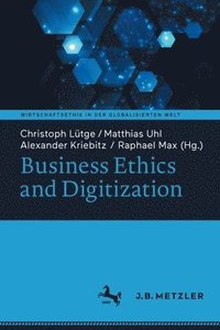 bokomslag Business Ethics and Digitization
