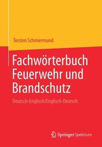 bokomslag Fachwrterbuch Feuerwehr und Brandschutz