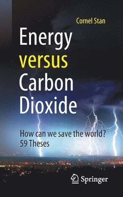 Cornel Stan - Energy versus Carbon Dioxide, Häftad