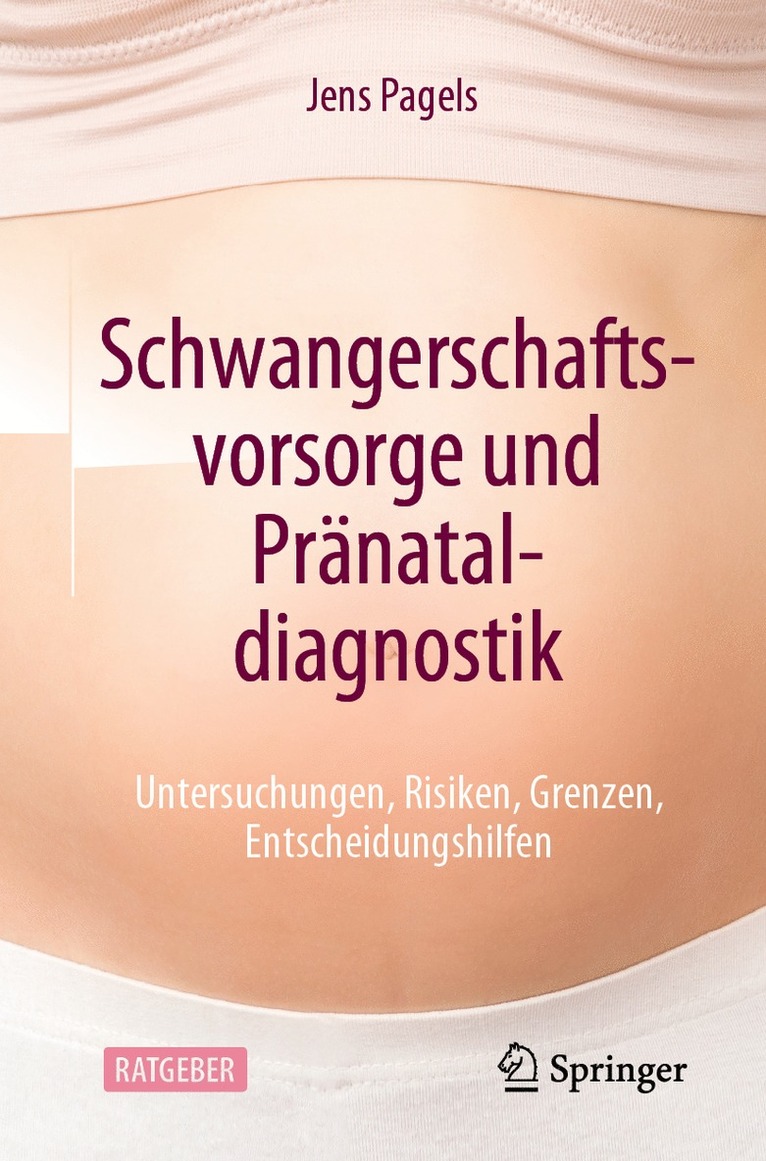 Jens Pagels - Schwangerschaftsvorsorge und Pränataldiagnostik, Häftad