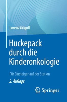 bokomslag Huckepack durch die Kinderonkologie