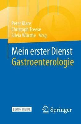 Mein erster Dienst Gastroenterologie 1