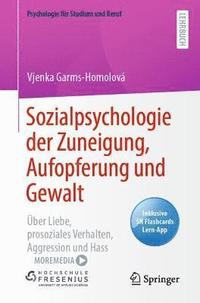 bokomslag Sozialpsychologie der Zuneigung, Aufopferung und Gewalt