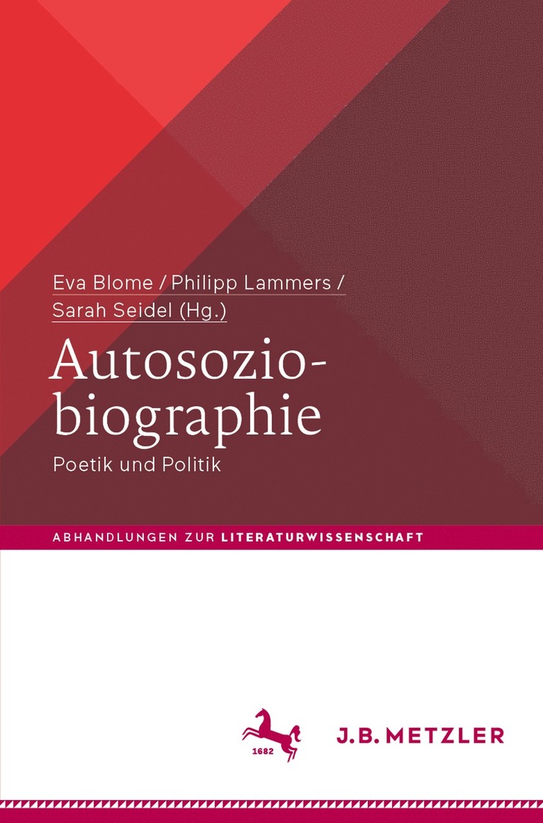 Eva Blome, Philipp Lammers, Sarah Seidel - Autosoziobiographie, Häftad