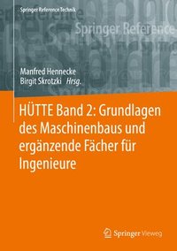 bokomslag HTTE Band 2: Grundlagen des Maschinenbaus und ergnzende Fcher fr Ingenieure