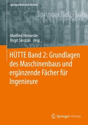 HTTE Band 2: Grundlagen des Maschinenbaus und ergnzende Fcher fr Ingenieure 1