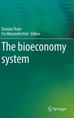 The bioeconomy system 1