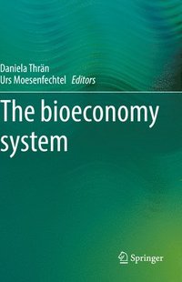 bokomslag The bioeconomy system