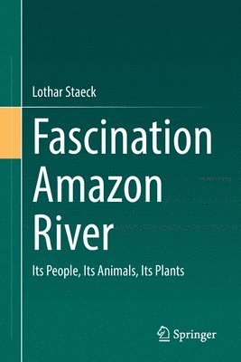 bokomslag Fascination Amazon River