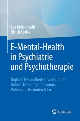 E-Mental-Health in Psychiatrie und Psychotherapie 1