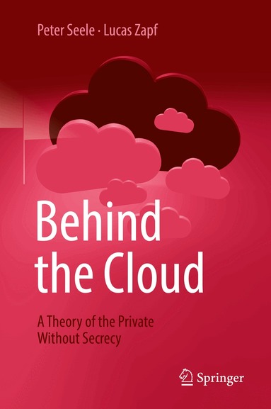 Peter Seele, Lucas Zapf - Behind the Cloud, Inbunden