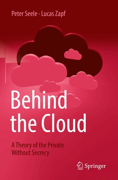 Peter Seele, Lucas Zapf - Behind the Cloud, Häftad