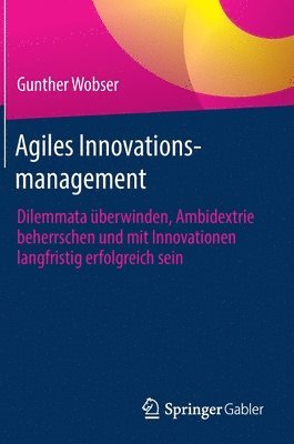 bokomslag Agiles Innovationsmanagement