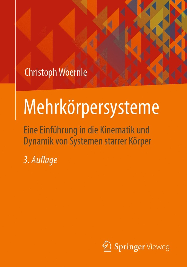 Christoph Woernle - Mehrkörpersysteme, Häftad