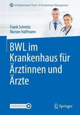bokomslag BWL im Krankenhaus für Ärztinnen und Ärzte