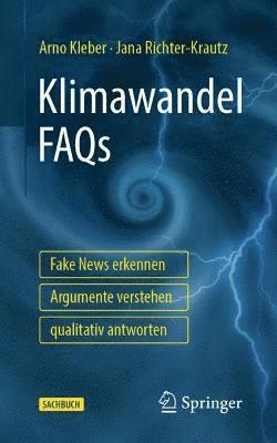 bokomslag Klimawandel FAQs - Fake News erkennen, Argumente verstehen, qualitativ antworten