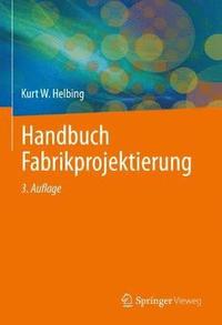 bokomslag Handbuch Fabrikprojektierung