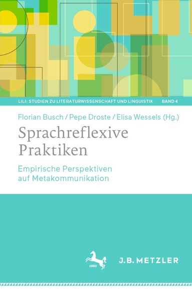 Florian Busch, Pepe Droste, Elisa Wessels - Sprachreflexive Praktiken, Häftad