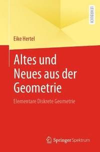 bokomslag Altes und Neues aus der Geometrie