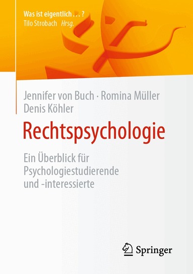 Jennifer von Buch, Romina Müller, Denis Köhler - Rechtspsychologie, Häftad