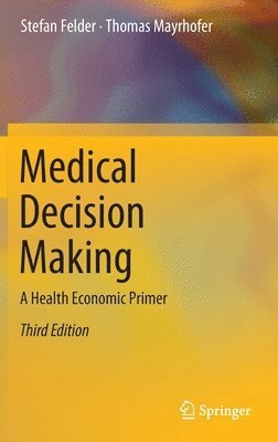 Medical Decision Making 1