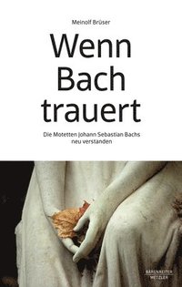 bokomslag Wenn Bach trauert
