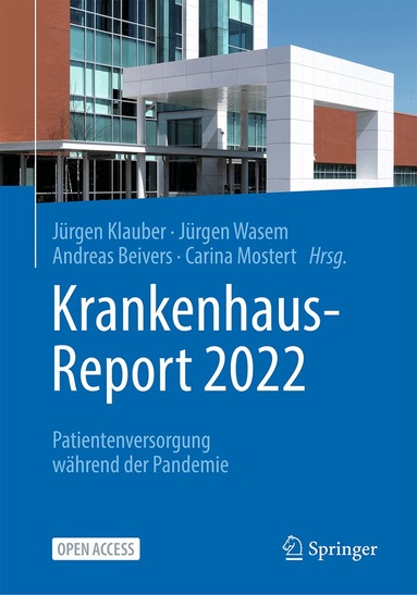 Jürgen Klauber, Jürgen Wasem, Andreas Beivers, Carina Mostert - Krankenhaus-Report 2022, Häftad