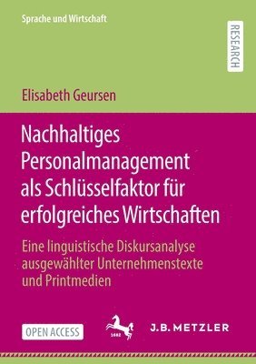 Nachhaltiges Personalmanagement als Schlsselfaktor fr erfolgreiches Wirtschaften 1