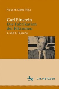 bokomslag Carl Einstein: Die Fabrikation der Fiktionen