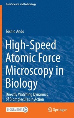 High-Speed Atomic Force Microscopy in Biology 1