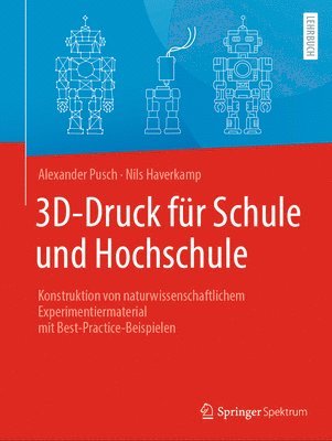 bokomslag 3D-Druck fr Schule und Hochschule