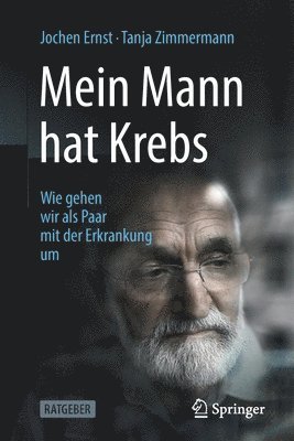 Mein Mann hat Krebs 1