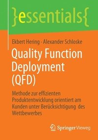 bokomslag Quality Function Deployment (QFD)