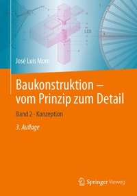 bokomslag Baukonstruktion - vom Prinzip zum Detail