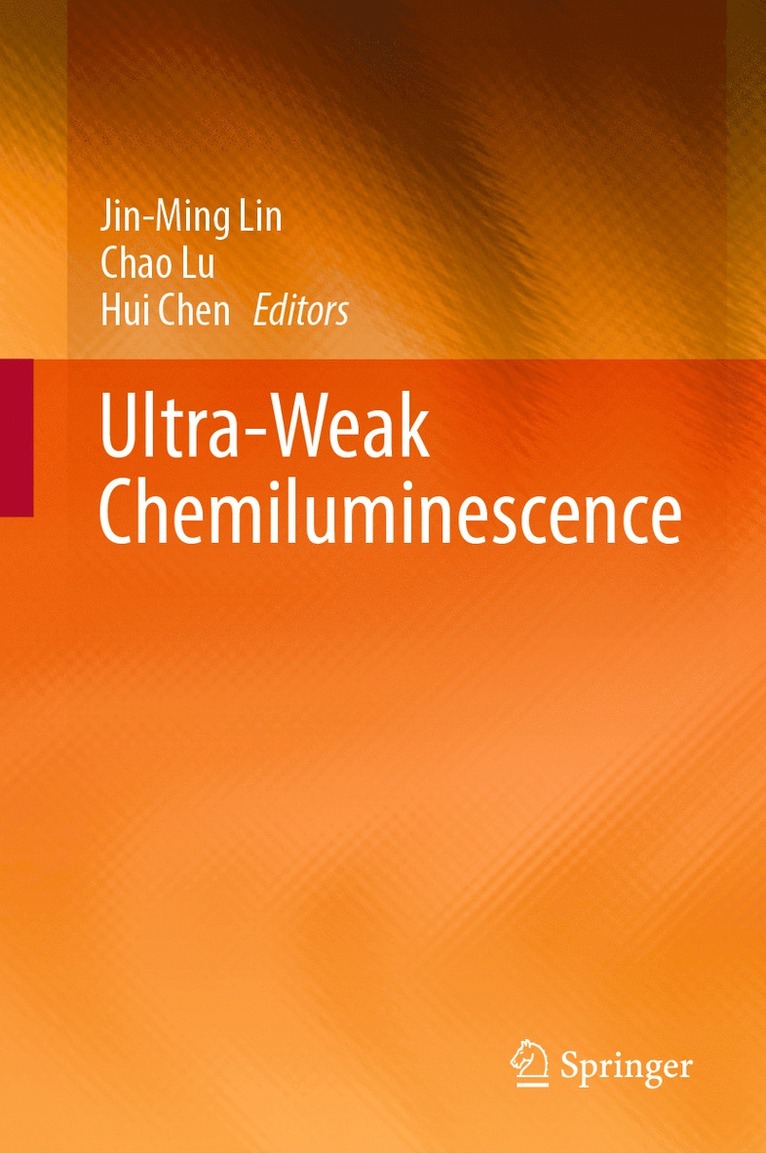 Ultra-Weak Chemiluminescence 1