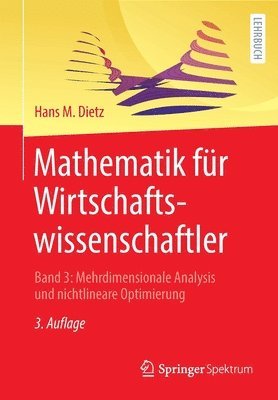 Hans M. Dietz - Mathematik für Wirtschaftswissenschaftler, Häftad