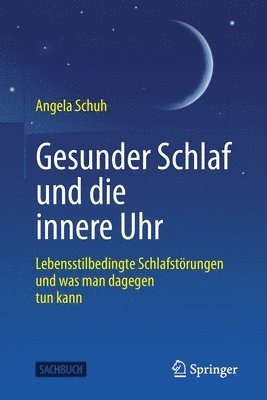 bokomslag Gesunder Schlaf und die innere Uhr