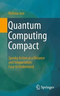 bokomslag Quantum Computing Compact
