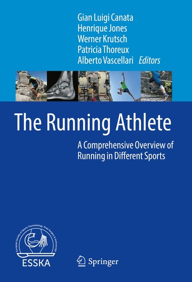 Gian Luigi Canata, Henrique Jones, Werner Krutsch, Patricia Thoreux, Alberto Vascellari - Running Athlete, Inbunden