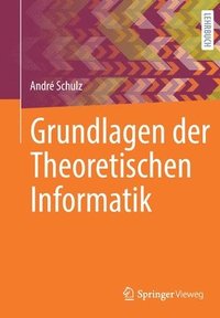 bokomslag Grundlagen der Theoretischen Informatik